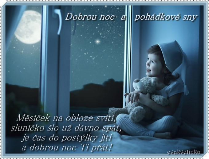 DOBROU NOC A POHDKOV SNY...